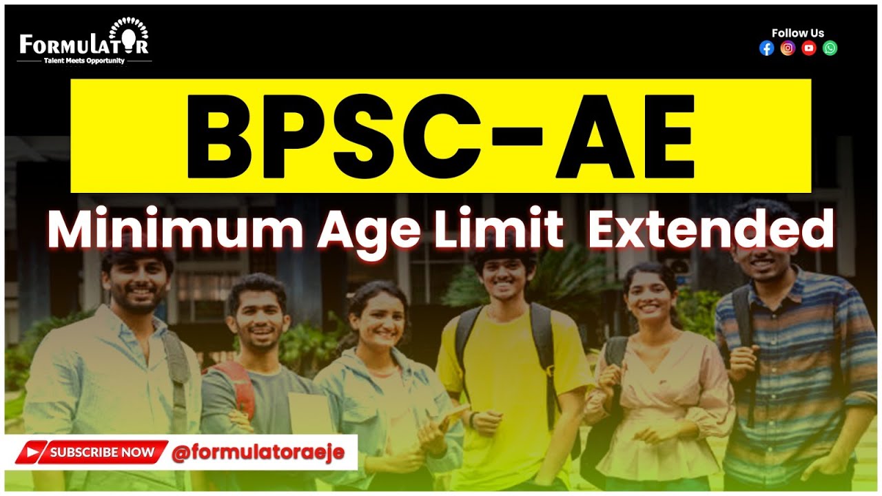 BPSC-AE AGE Limit Extended II Clear Own Doubt with Age Limit