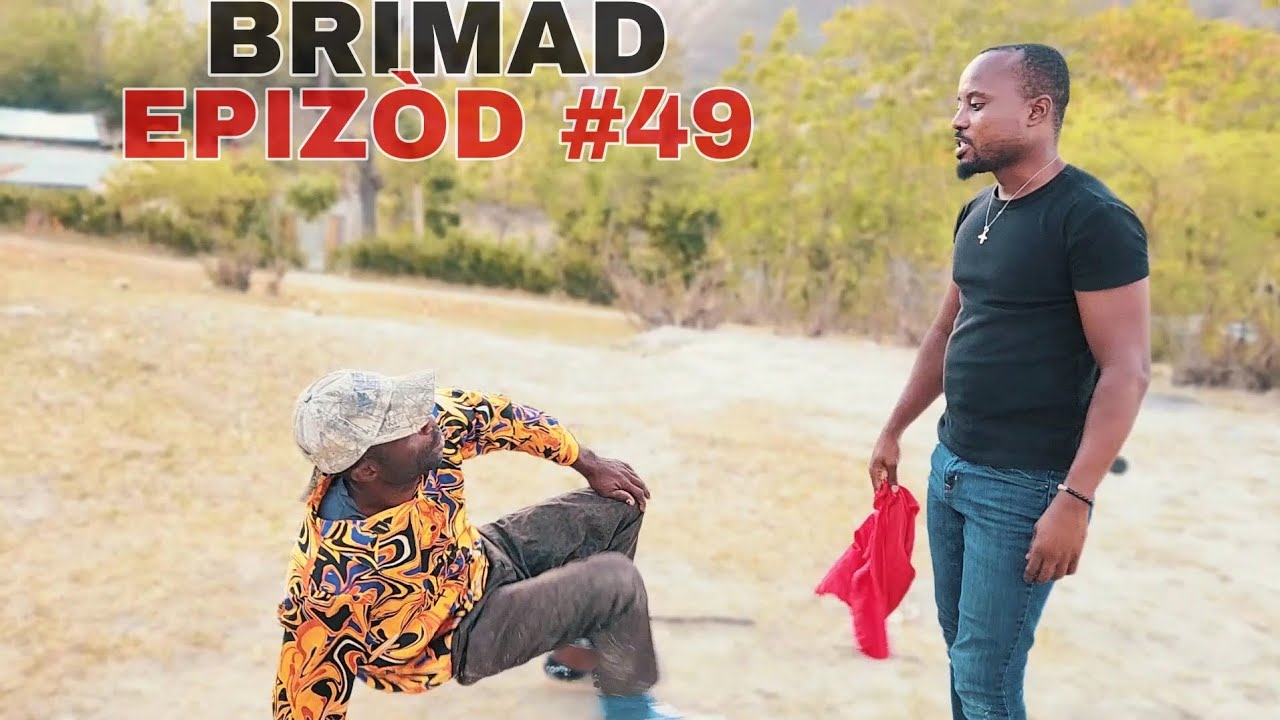 BRIMAD EPIZÒD 49