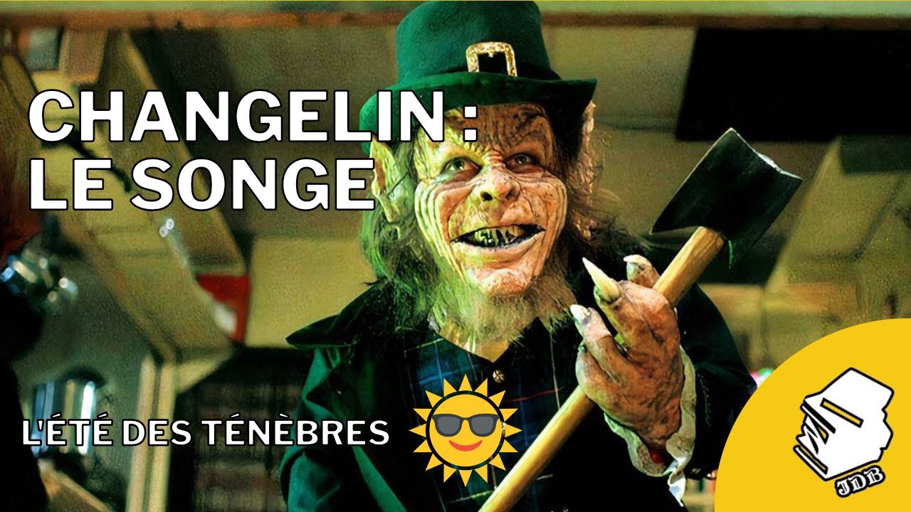[ÉTÉ DES TÉNÈBRES] Changelin : le Songe