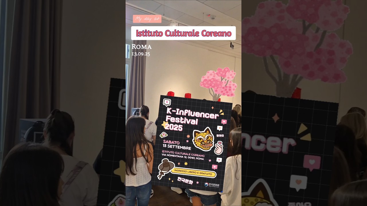 My day at the K-Influencer Festival 2025 (Istituto Culturale Coreano) 🩷