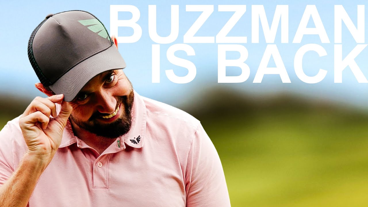 THE RETURN of BUZZMAN HOW TO PLAY GOLF and HAVE FUN on the COURSE