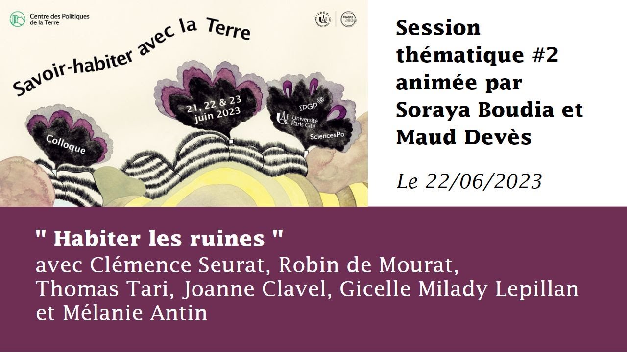 6-COLLOQUE 2023 - Session th&eacute;matique #2 anim&eacute;e par Soraya Boudia et Maud Dev&egrave;s (22/06/23)