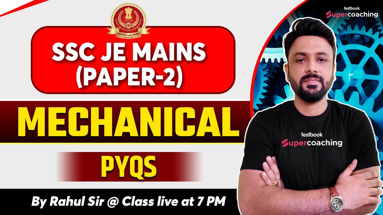 SSC JE Mains 2023 |SSC JE Mechanical Previous Year Question Paper |SSC JE Paper 2 2023 | Rahul Sir