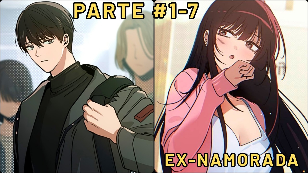 Ele reencontrou a EX namorada depois de 5 anos, mas agora ela parece uma delinquente - Manhwa Recap