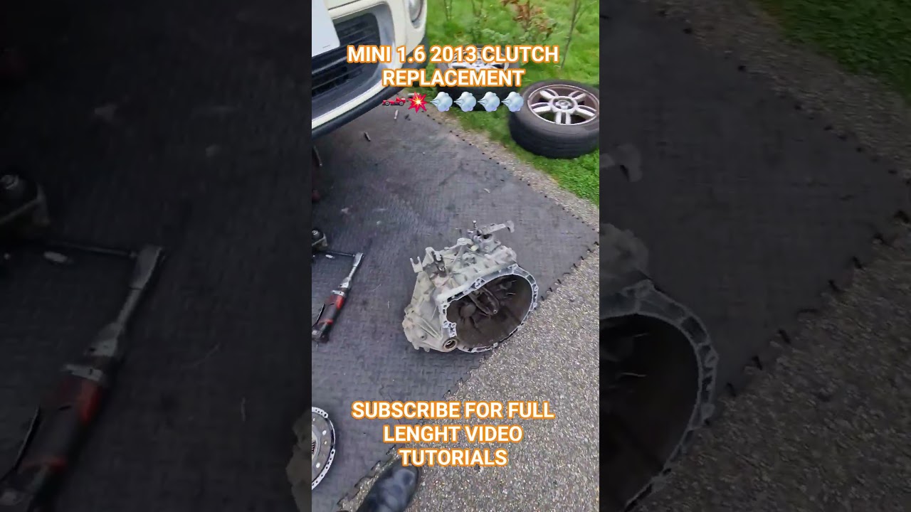 Mini 1.6 2013 Clutch Replacement