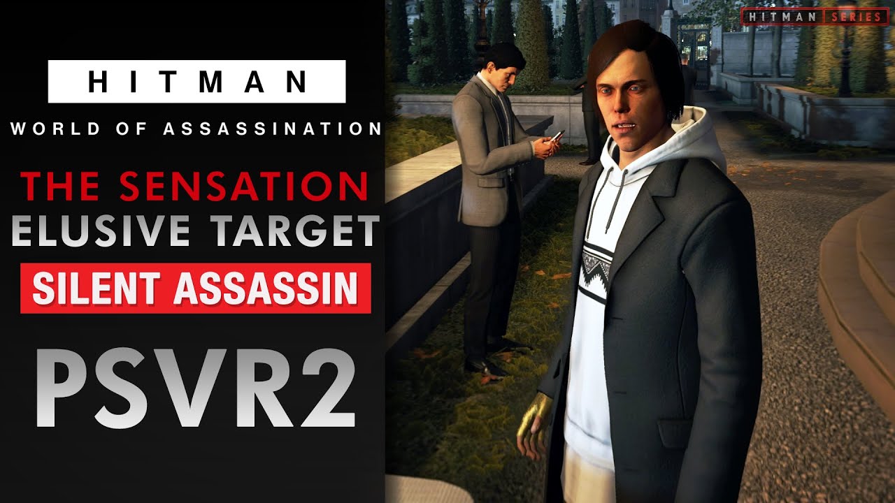 HITMAN World of Assassination - VR - 