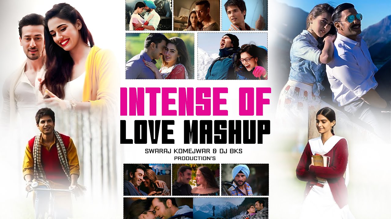 Intense Of Love Mashup 2025 | Swaraj Komejwar & DJ BKS | Romantic Love Songs 2025