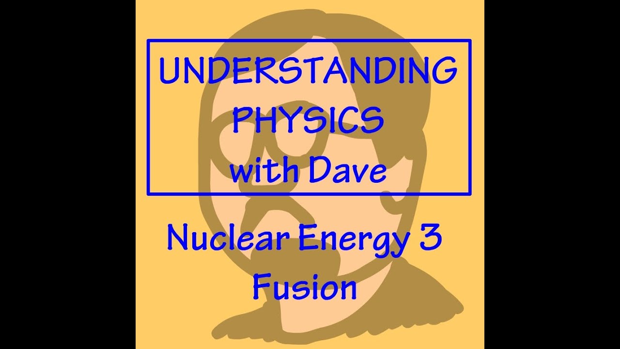 Understanding Physics Nuclear Energy 3 Fusion