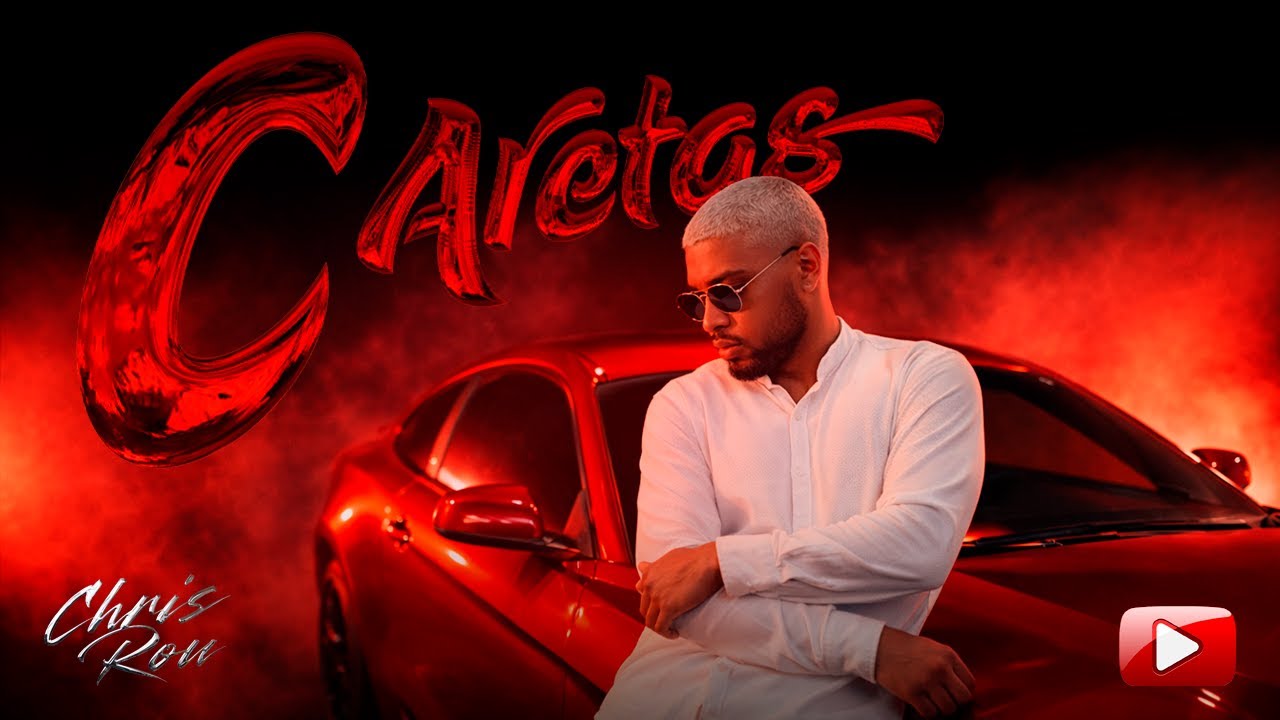 Caretas - Chris Rou (Video Oficial)