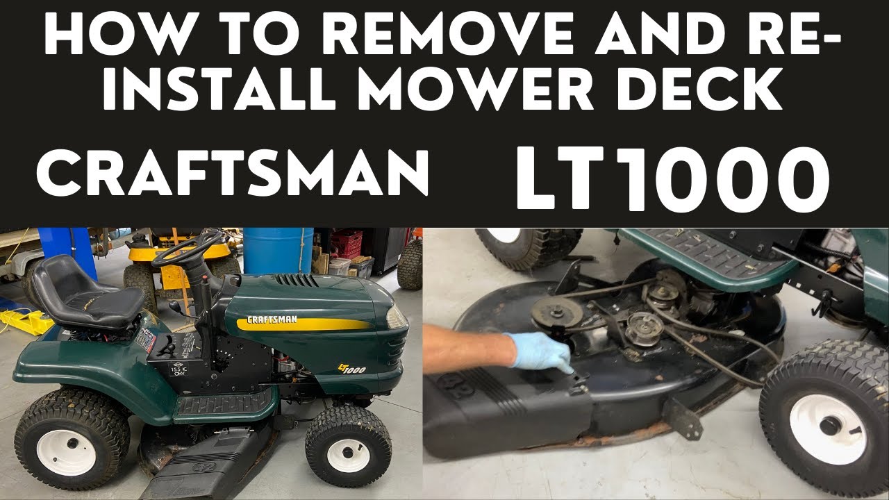How to Remove Mower Deck LT1000 Sears Craftsman