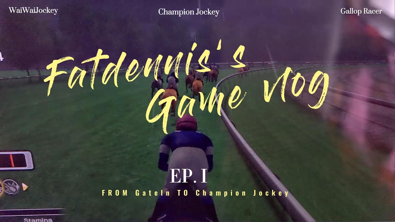 新馬季! 分享賽馬騎師遊戲！祝各馬迷馬運亨通 | Waiwai Jockey GateIn | Gallop Racer | Champion Jockey Special