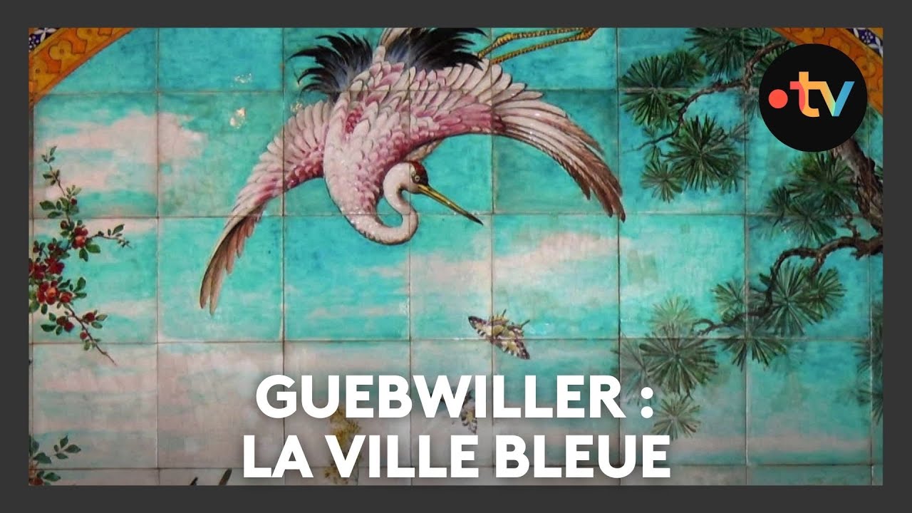 Guebwiller : la ville bleue