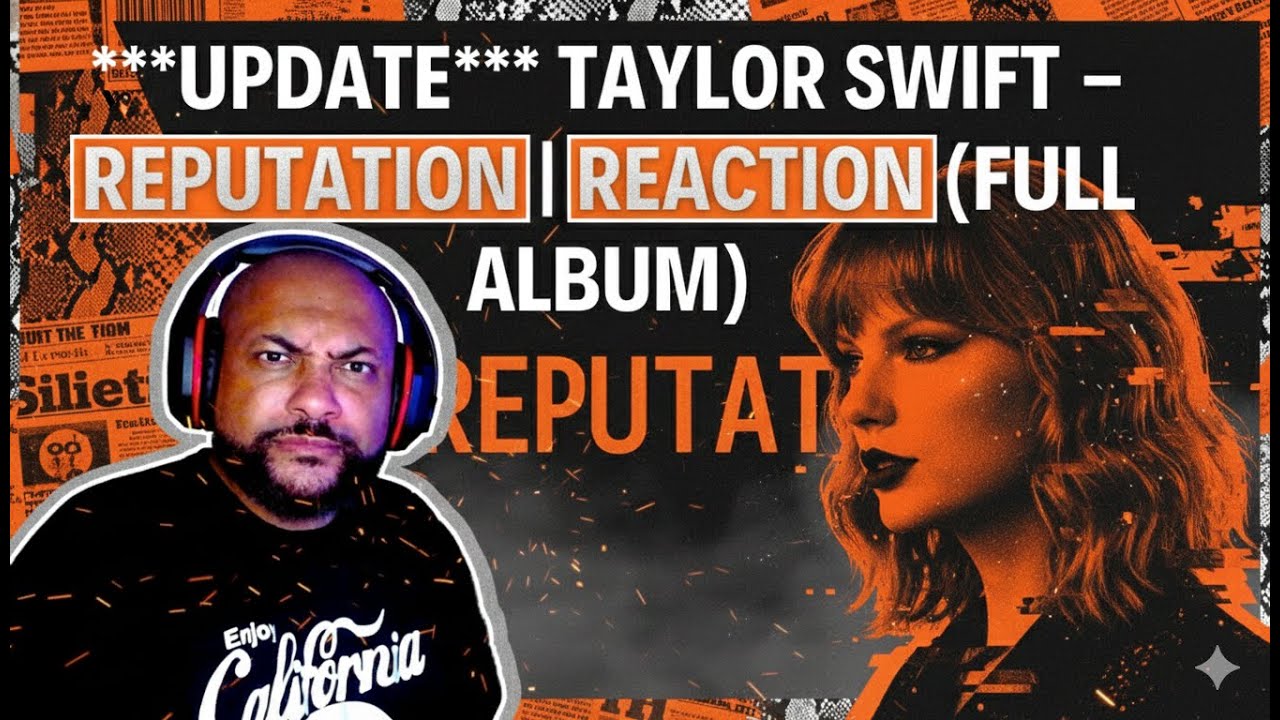 ***UPDATE*** Taylor Swift - reputation | Reaction (Full Album)