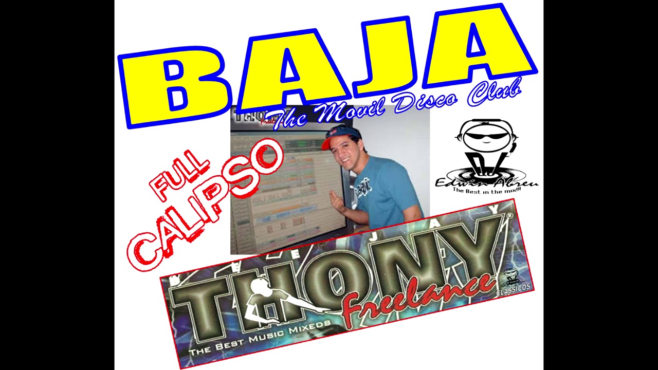 CALIPSO BAJA FT DJ THONY PARTE 2