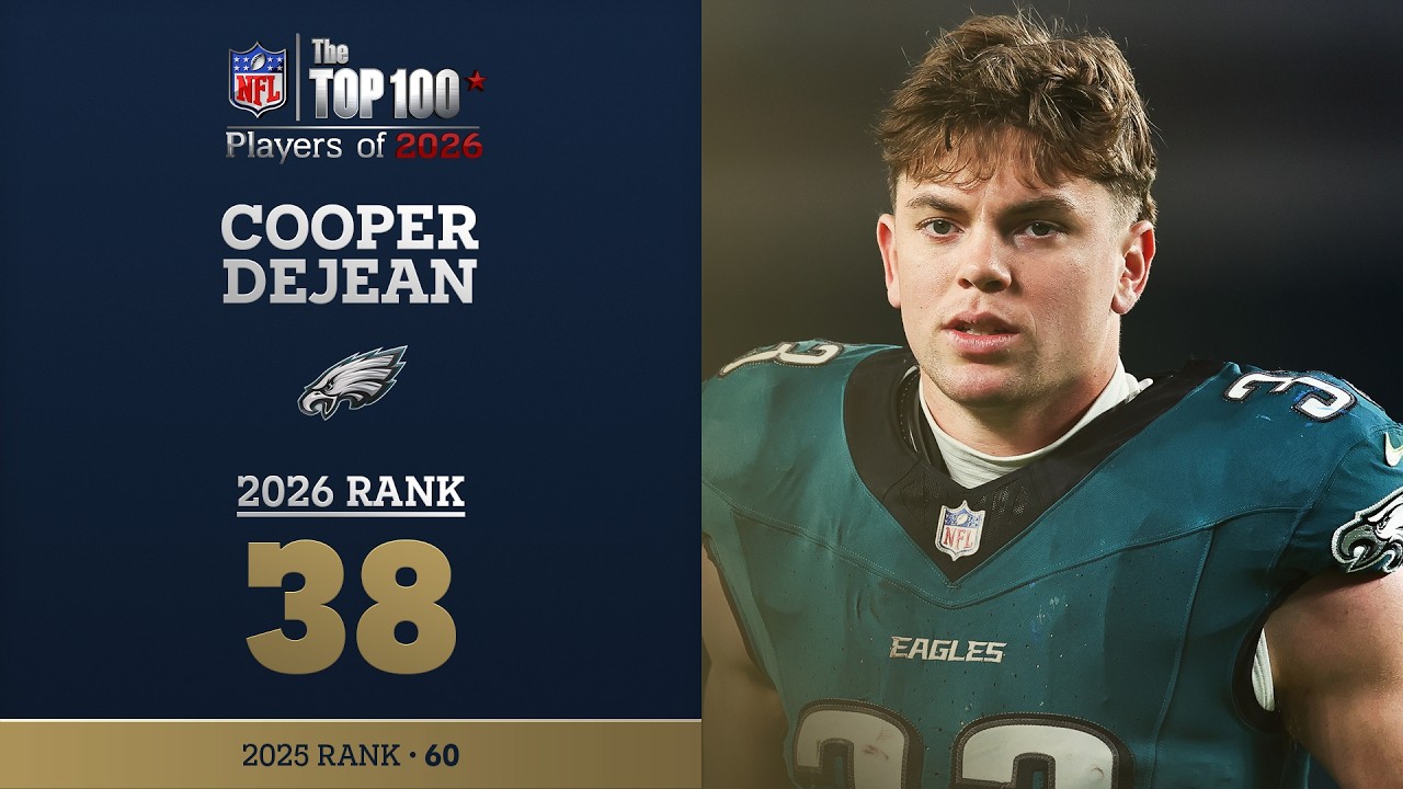 38: Cooper DeJean (DB, Eagles) | Top 100 Players of 2026