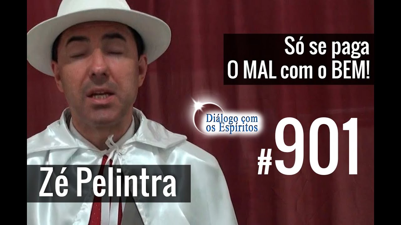 [Guarulhos] DcE 901 - Só se PAGA o mal com o BEM! Espírito José Pelintra -  Médium Hernane Douglas