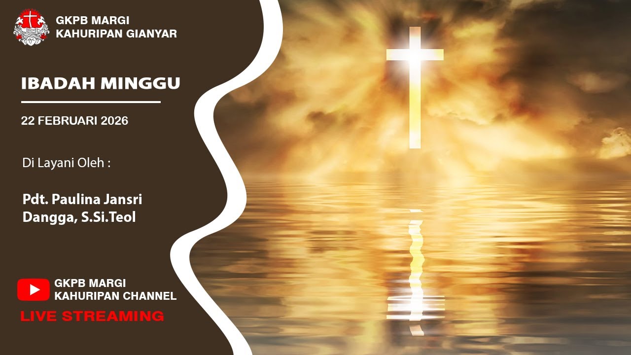 Ibadah Minggu, 22 Februari 2026 I GKPB Margi Kahuripan Gianyar