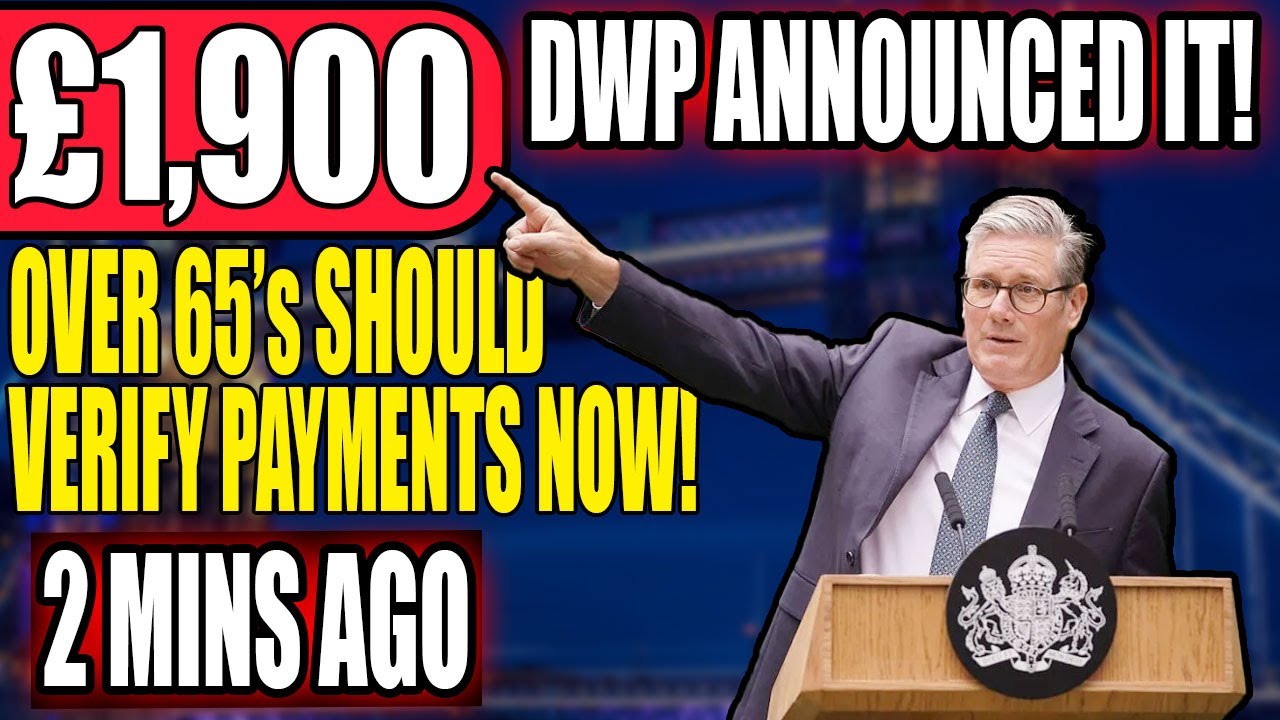 💥 DWP Confirms &pound;1,900 Pension Rise ✅ Over 65s Should Verify Payments Now!