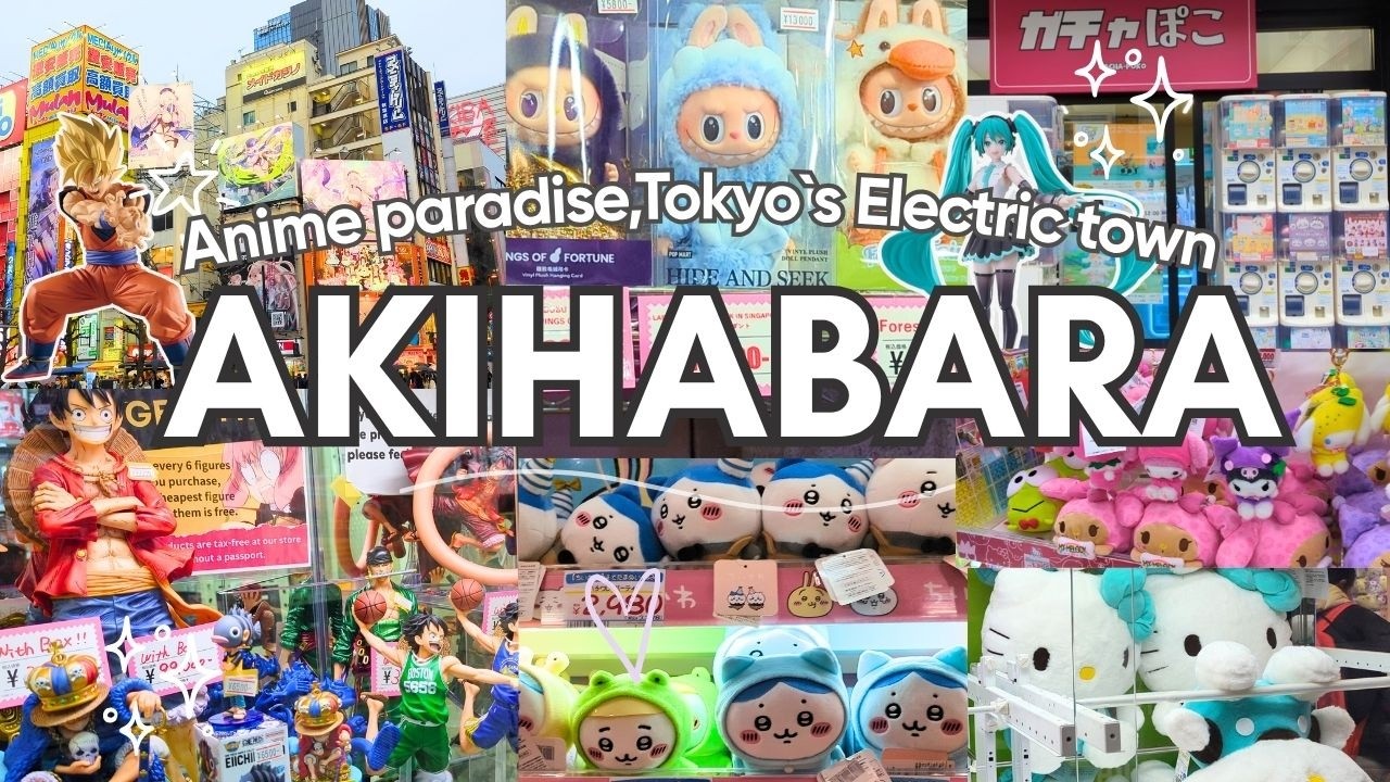 Japan&rsquo;s Anime & Gaming Paradise 🇯🇵 | Akihabara (Tokyo&rsquo;s Electric Town)
