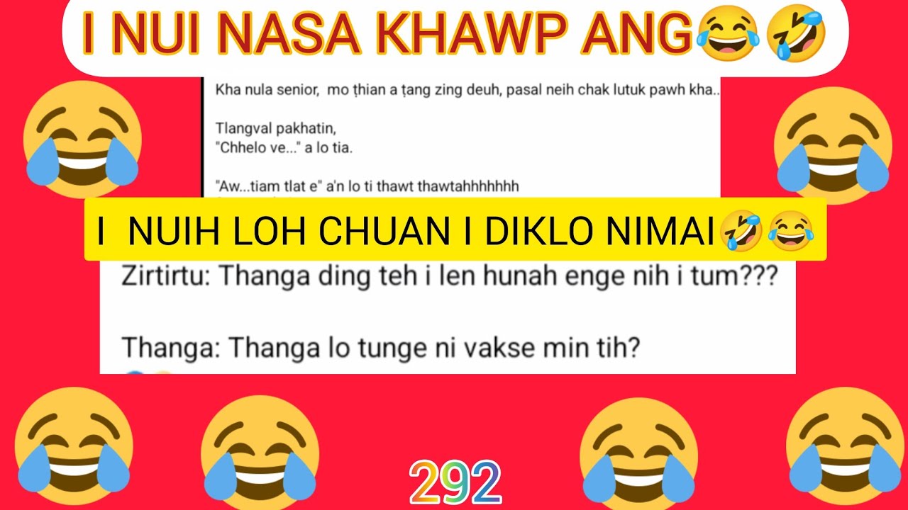 NGAITHLA TAWP RAWH 🤣😂🤣😀I NUIH LOH CHUAN AMAK KHAWP ANG...😂🤣😂😂🤣#pleaselikesharesubscribe 