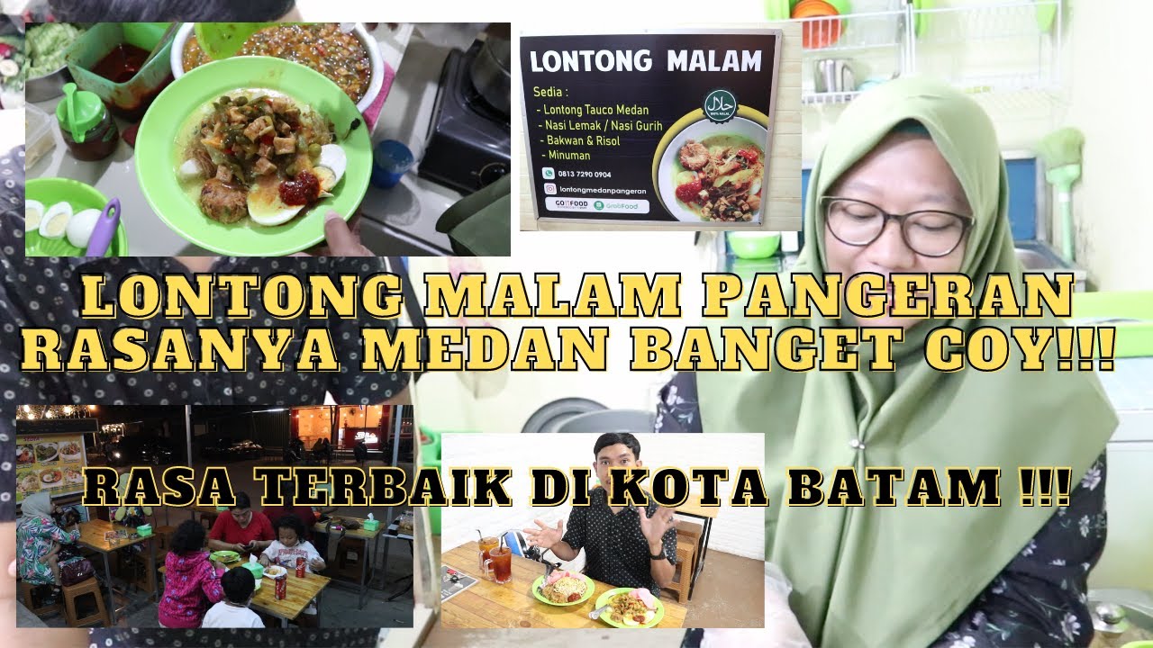 LONTONG MALAM PANGERAN DI BATAM , HARGA BERSAHABAT RASANYAA TERDASYAT !!! LARIS BANGET COY !!