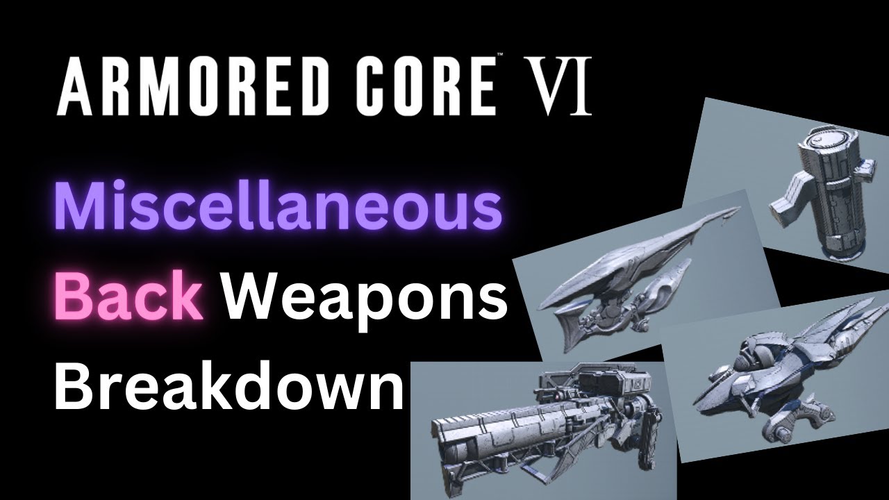 Разбор разного оружия назад - Armored Core VI (AC6)