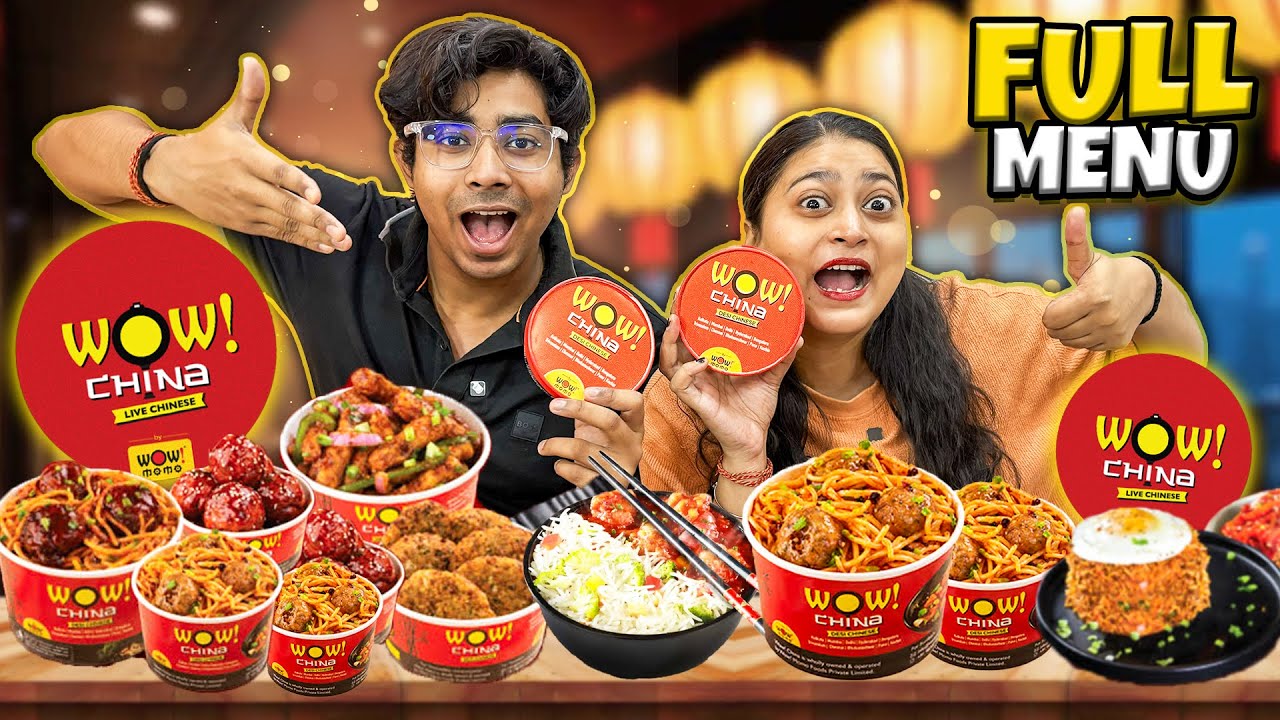 Trying WOW CHINA Full Menu🍜🔥