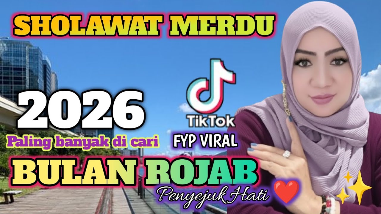 TERBARU 2026‼️BULAN ROJAB  SHOLAWAT QASIDAH MERDU 🎶 PENYEJUK HATI ❤️ PALING BANYAK DI CARI 