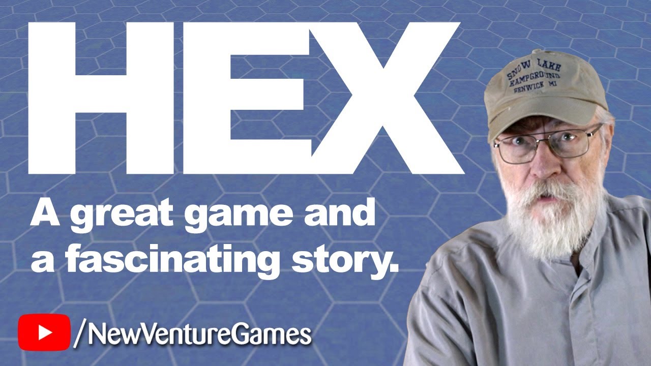 Not a curse! Hex is a world-class abstract strategy game created over 80 years ago