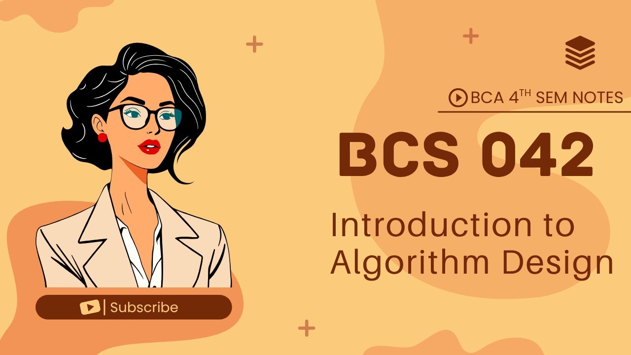 IGNOU | BCS-042 Notes | Introduction to Algorithm Design  | Important Notes with Previous Year Quest
