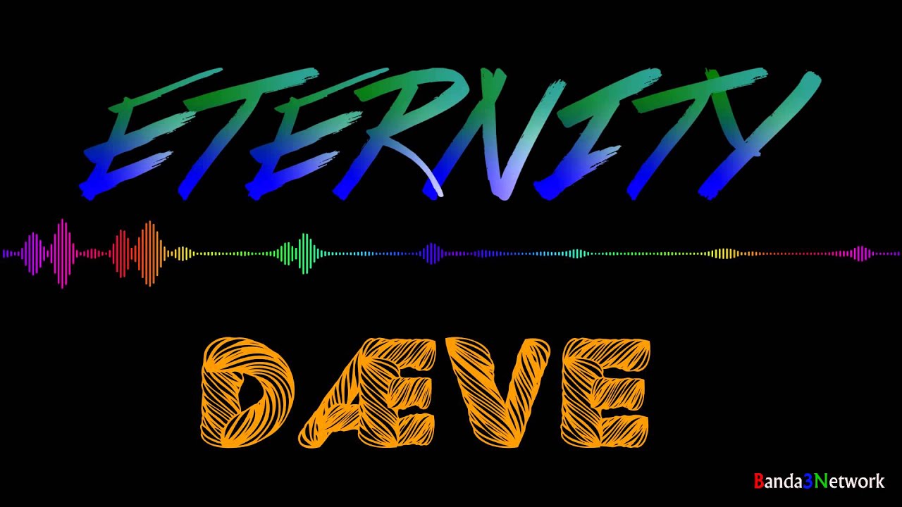 D&AElig;VE - ETERNITY (Birthday Release)