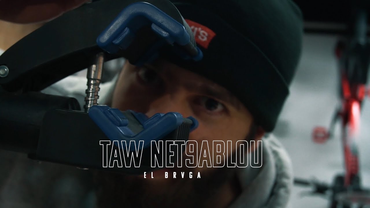 EL _ BRVGA - TAW NET9ABLOU (Official Music Vid&eacute;o)