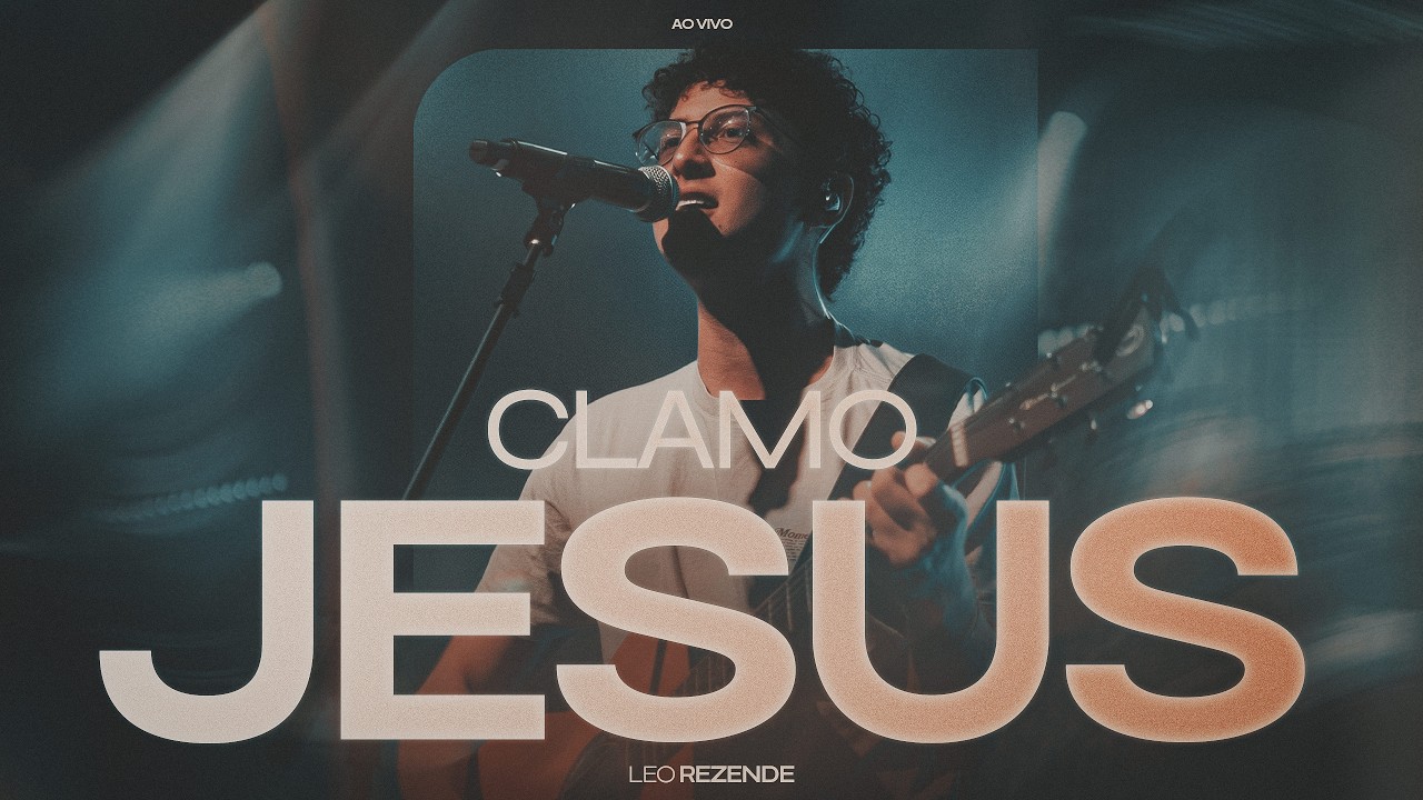 CLAMO JESUS (Cover Ao Vivo) // LEO REZENDE