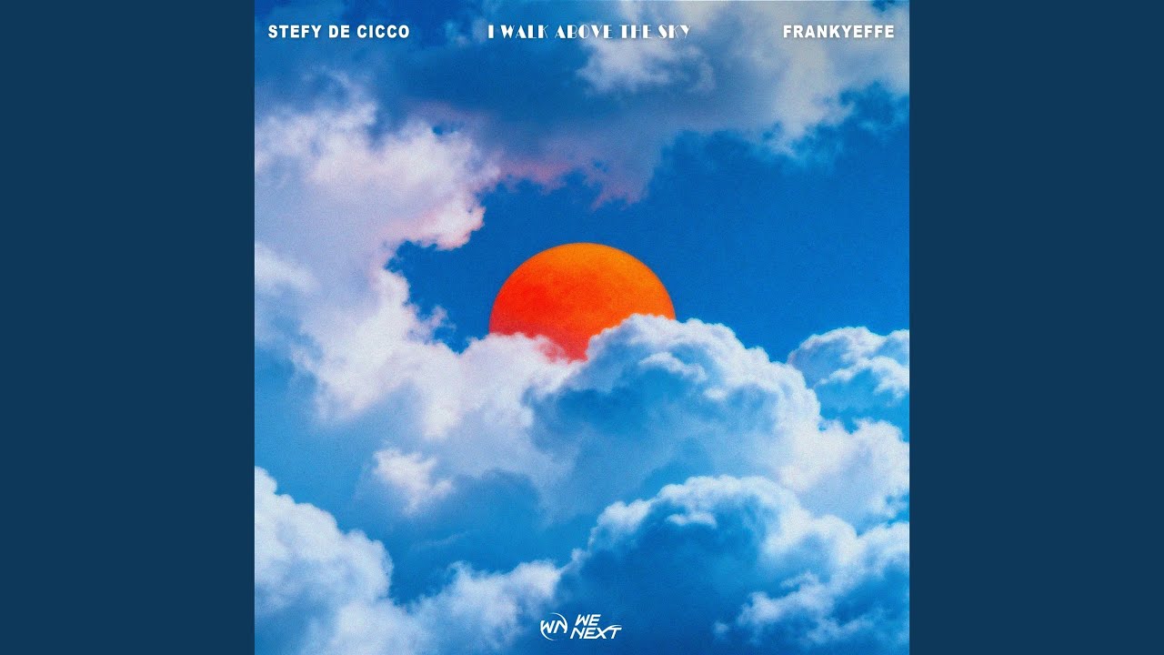 I Walk Above The Sky
