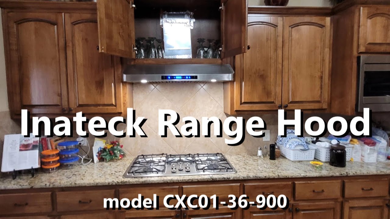 Install a Range Hood - Inateck Range Hood - model CXC01-36-900