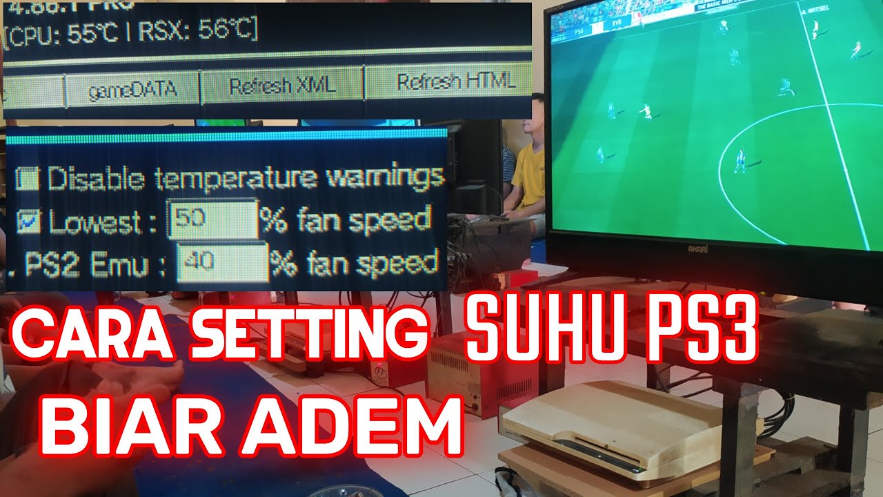 CARA SETTING SUHU PS3 CFW BIAR ADEM