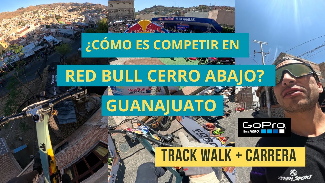 ¿Cómo es competir en un downhill urbano Red Bull Cerro Guanajuato Cerro Abajo?