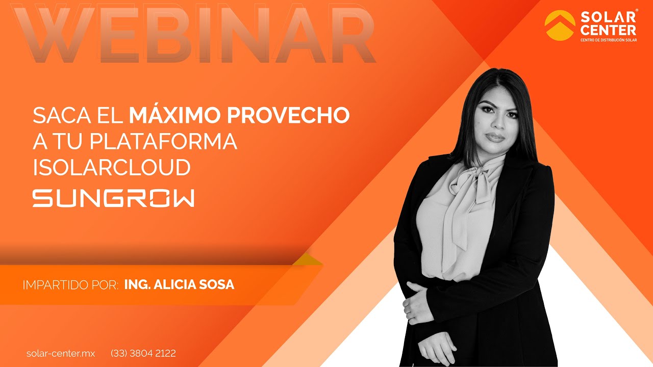 Sungrow: Saca el máximo provecho a tu plataforma iSolarCloud