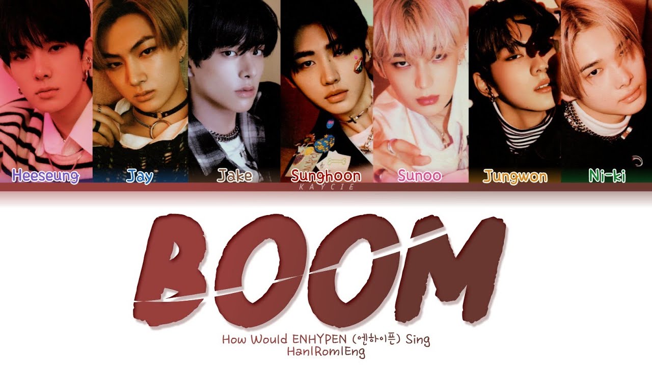 How Would ENHYPEN Sing BOOM by NCT DREAM