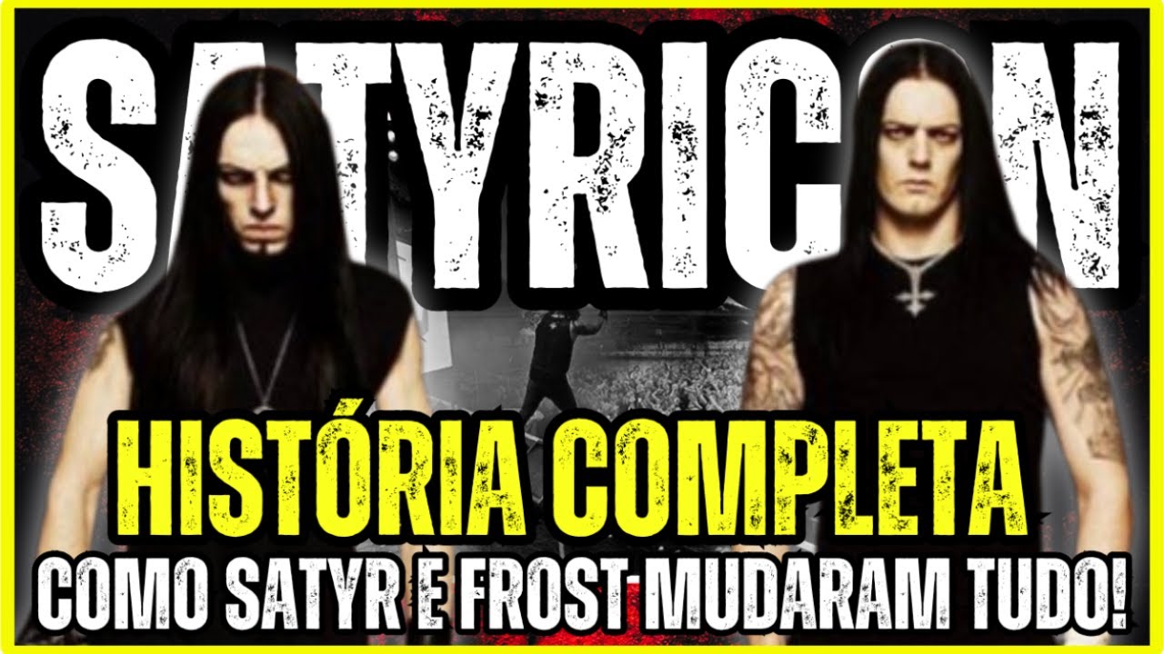 Satyricon: Como Satyr e Frost Transformaram o Black Metal Para Sempre
