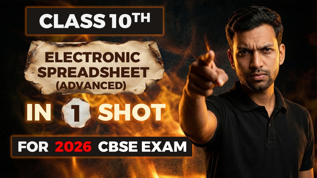 THE BEST Electronic Spreadsheet Advanced One Shot || IT 402 Class 10 || CBSE 2025-26 Exam