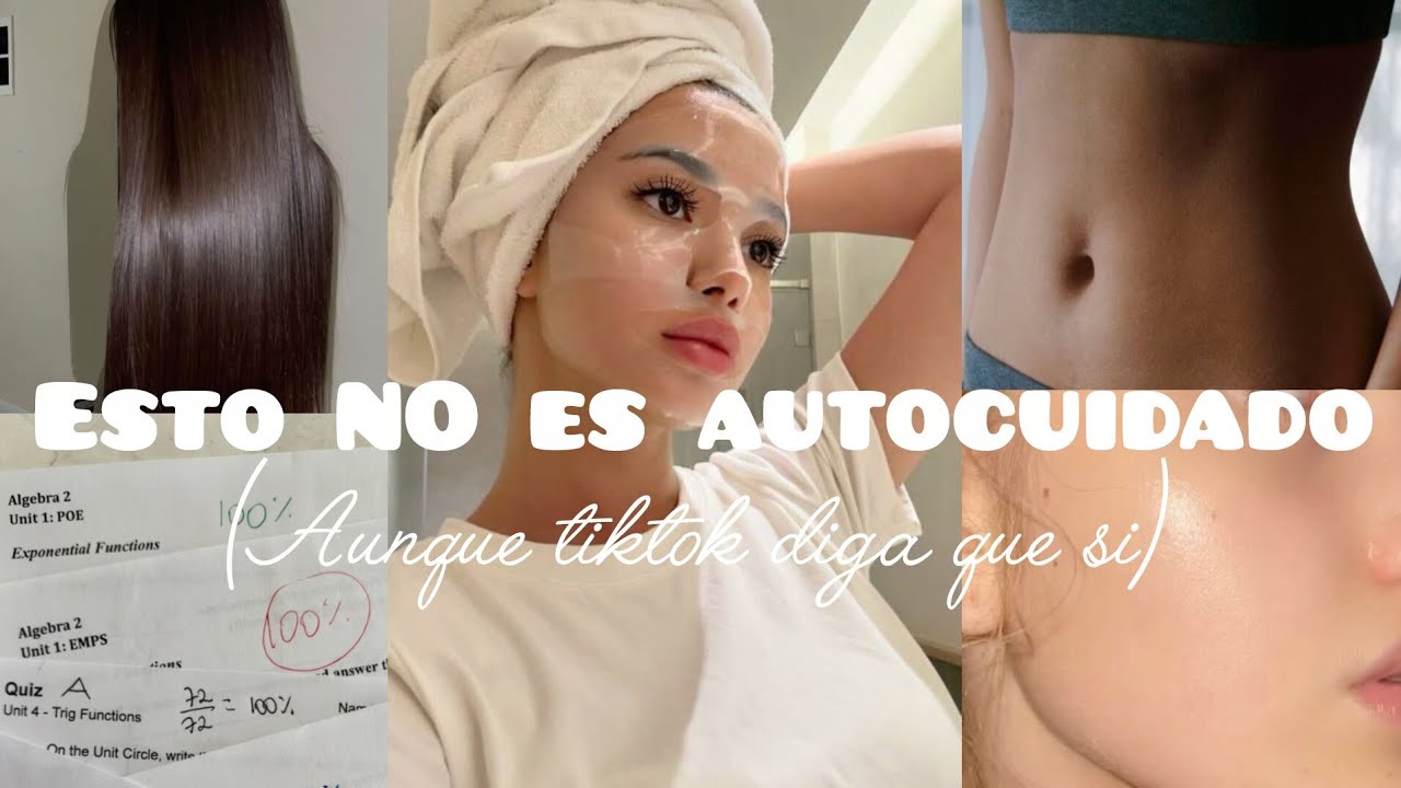 Estos hábitos ARRUINAN tu GLOW UP (sin que lo notes)