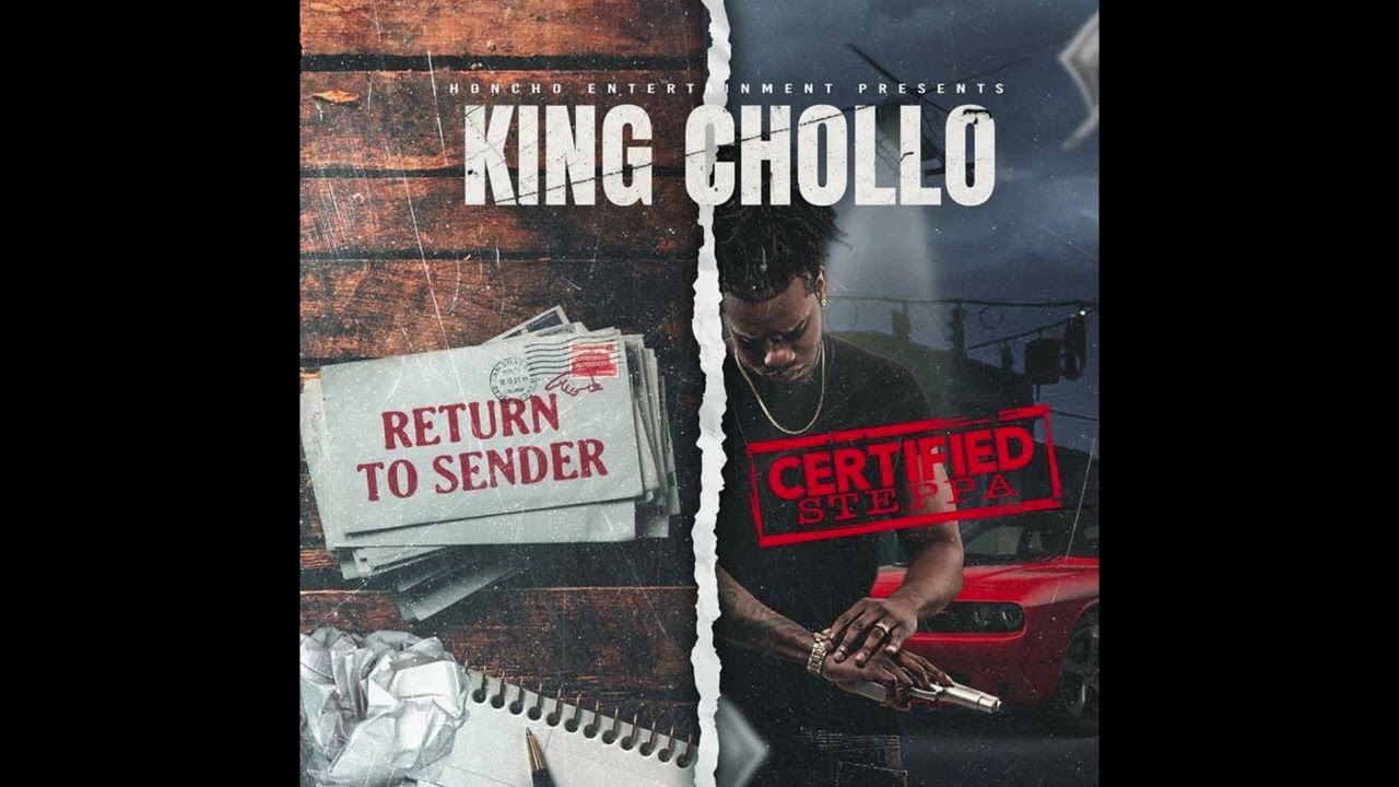 King Chollo - Return To Sender/Certified Steppa