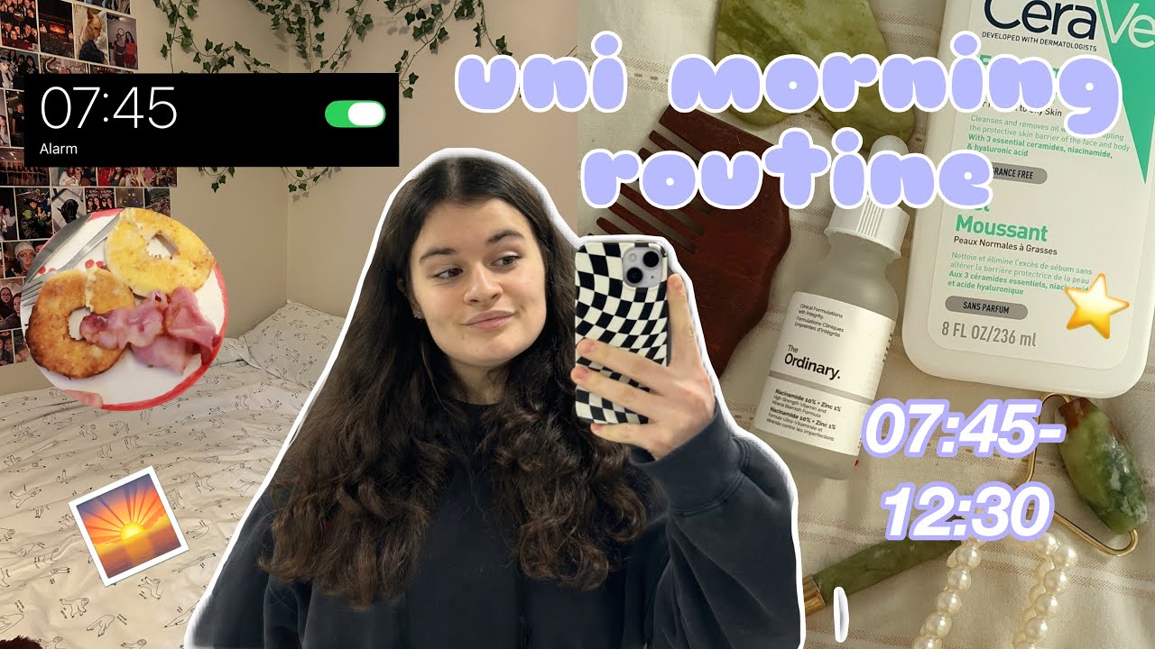my university morning routine