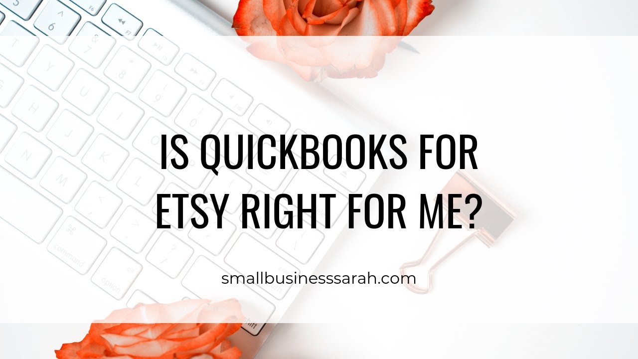 Walkthrough of QuickBooks for Etsy/QuickBooks Self-Employed