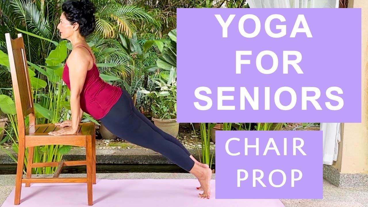 CHAIR PROP YOGA FOR SENIORS - YOGA WITH CHAIR AS PROP - FULL BODY STRETCH YOGA - Target Yoga