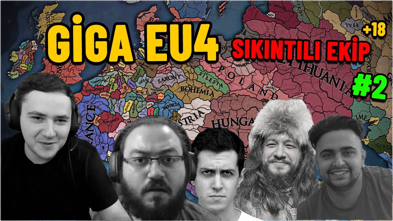 SIKINTILI EKİP İLE EU4 #2 @jahreinboss @YusufKayaalp @Burhi @CaglarArtsLtd