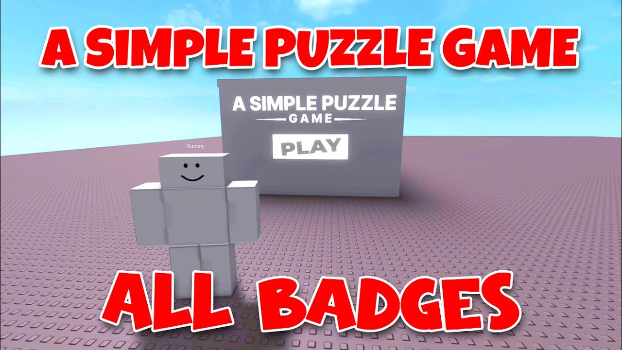A Simple Puzzle Game - Full Gameplay - All Endings & All Badges [Roblox]