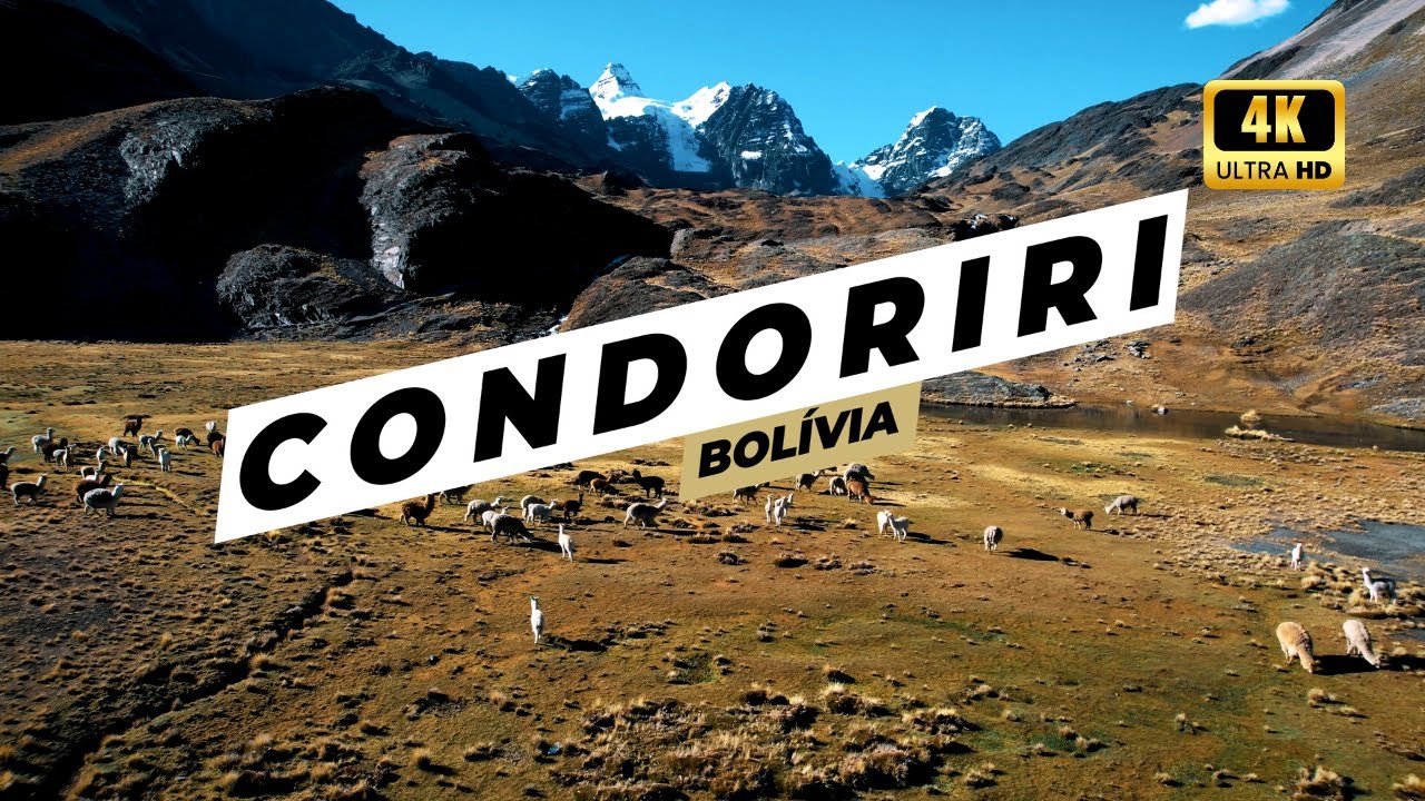 Condoriri (Kunturiri) Cordilheira Real - Bolívia  (4k)