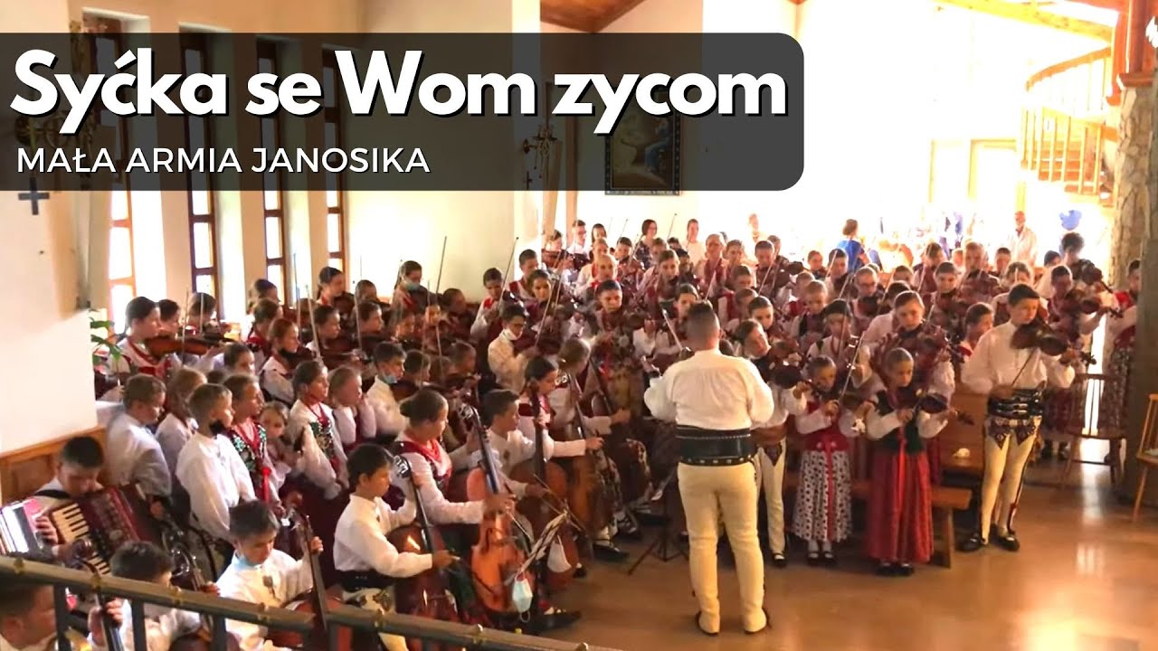 Syćka se Wom zycom - MAŁA ARMIA JANOSIKA